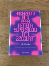 Utopie radicali. Archizoom