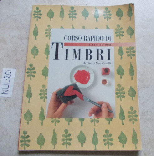 Libro corso rapido timbri - libro, di