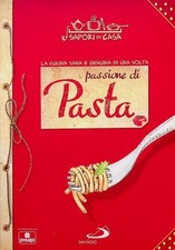 Passione di pasta. Titolo della copertina. Sapori di casa;