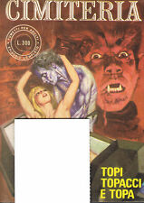 CIMITERIA n. 8/1977 - TOPI TOPACCI E TOPA   molto buono