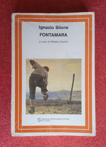 Ignazio silone fontamara - ignazio,