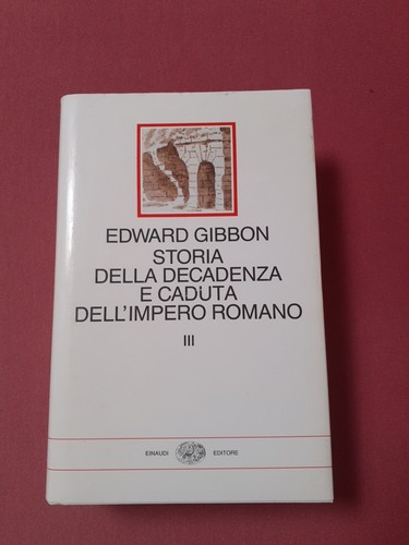 Edward gibbon storia della - edward,