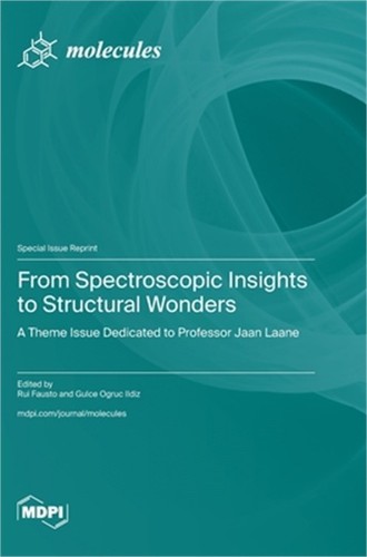 From spectroscopic insights - spectroscopic, to