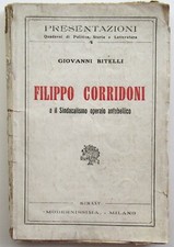 Giovanni Bitelli, Filippo Corridoni e il Sindacalismo operaio antebellico, 1925