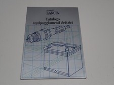 LANCIA A 112 ABARTH DELTA BETA GAMMA CATALOGO EQUIPAGGIAMENTI ELETTRICI 1982 (S)