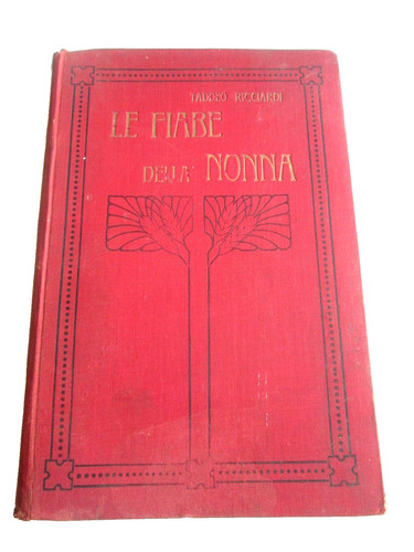 Fiabe della nonna novelle - le,