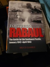 Bruce Gamble / Fortress Rabaul