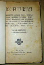 FUTURISMO - NOI FUTURISTI -