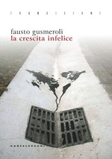 La crescita infelice -