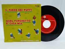 Vinile 45 giri Il paese dei Puffi - Quel funghetto è casa mia