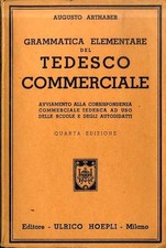Grammatica elementare del tedesco commerciale: avviamento alla corrispondenza co