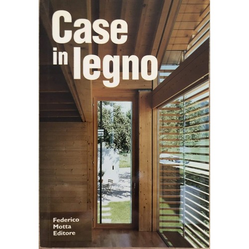 Libro case legno ediz - case,