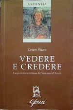 Vedere e credere: l'esperienza