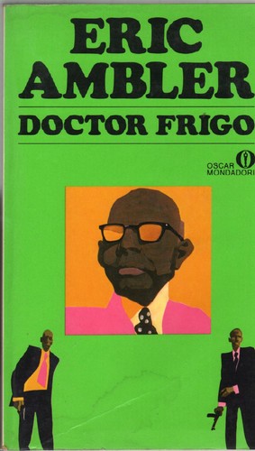 Eric ambler doctor frigo - ambler,,