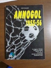 Almanacco calcio ANNOGOL 1955-56 - CARLO FONTANELLI - GEO EDIZIONI