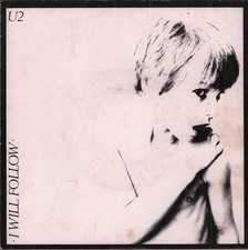 U2 I Will Follow 7" Vinile Irlanda CBS 1982 In Copertina Piccola SCBS9065