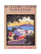 40 Celebri canzoni Napoletane