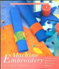 MACHINE EMBROIDERY CARTER CLARE POTTER 1996 