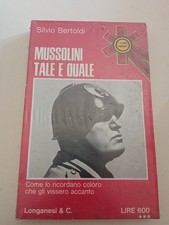 SILVIO BERTOLDI, MUSSOLINI