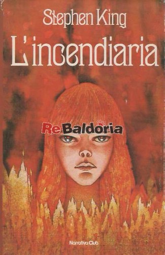Incendiaria euroclub king - l'incendiaria,