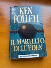 Ken Follett Il martello dell'eden Miti Mondadori libro romanzo book narrativa