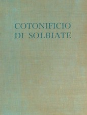 Cotonificio solbiate vv - di, aa.vv