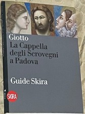 Giotto: La Cappella Degli