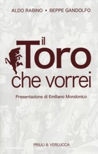 Il Toro che vorrei - [Priuli &