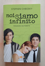 LIBRO Romanzo NOI SIAMO INFINITO Stephen Chbosky 2019 Sperling Pickwick.