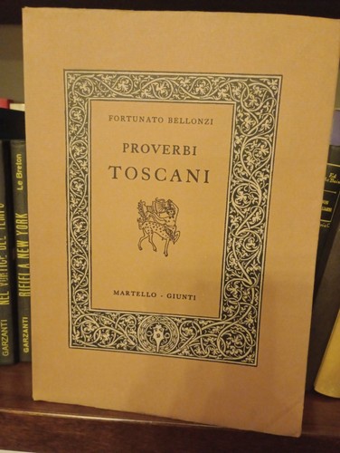 Proverbi toscani fortunato - toscani,