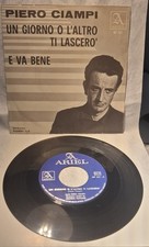 PIERO CIAMPI, UN GIORNO O L'ALTRO TI LASCERO' (Ariel 1963) Raro 45 giri NM/EX