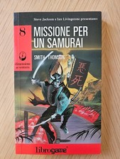 Librogame MISSIONE PER UN SAMURAI nr.8 - Dimensione avventura -  1°edizione 1992