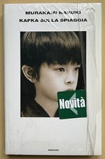 Murakami Haruki, Kafka sulla spiaggia. Ed Einaudi