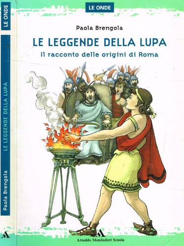 Leggende della lupa il - leggende,