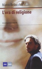 L'ora di religione. La