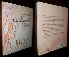 L'arte della calligrafia, tecniche ed esercizi di scrittura, Laura Toffaletti