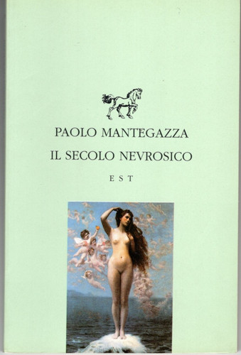Paolo mantegazza secolo - paolo, mantegazza,