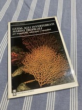 GUIDA AGLI INVERTEBRATI MARINI TROPICALI - Alessandro Mancini