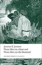 Three Men in a Boat and Three Men on the Bumme... by Jerome, Jerome K. Paperback