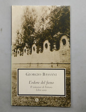 L'odore del fieno - Giorgio Bassani, Oscar Mondadori