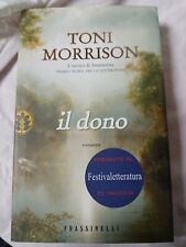 Libro di Toni Morrison Il dono Frassinelli 2008