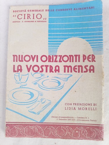 Libro ricette cirio 1936 - ricette,