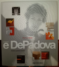 È DE PADOVA (MADDALENA DE PADOVA) - DESIGN - FEDERICO MOTTA EDITORE 2006 - 1a ed