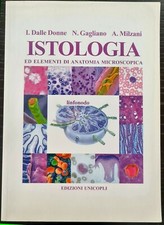 Istologia ed elementi di anatomia microscopica [Paperback] Dalle Donne, Isabella