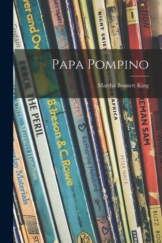 Papa pompino martha bennett - papa,