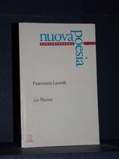 Francesca Lenotti - Le Nuove -