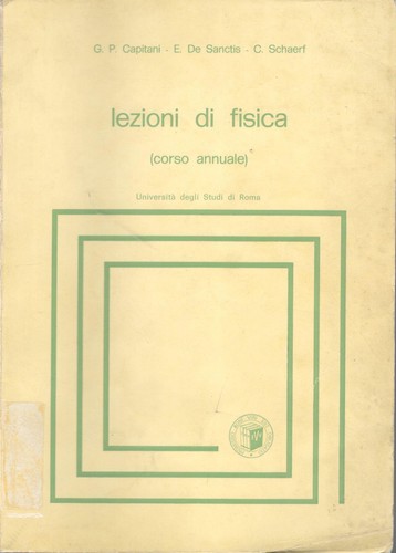 Lezioni fisica corso - lezioni,