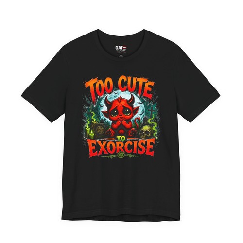 Shirt too cute exorcise - too,