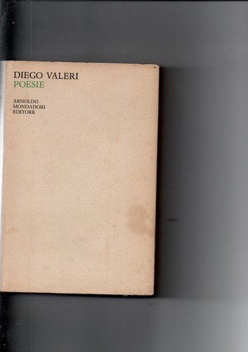 Diego valeri poesie mondadori - diego,