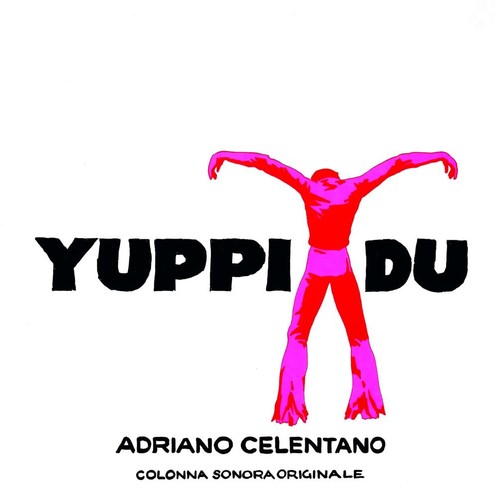 Yuppi adriano - yuppi, (1